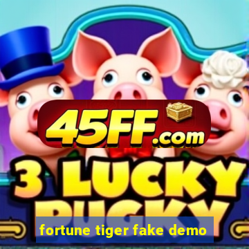 fortune tiger fake demo